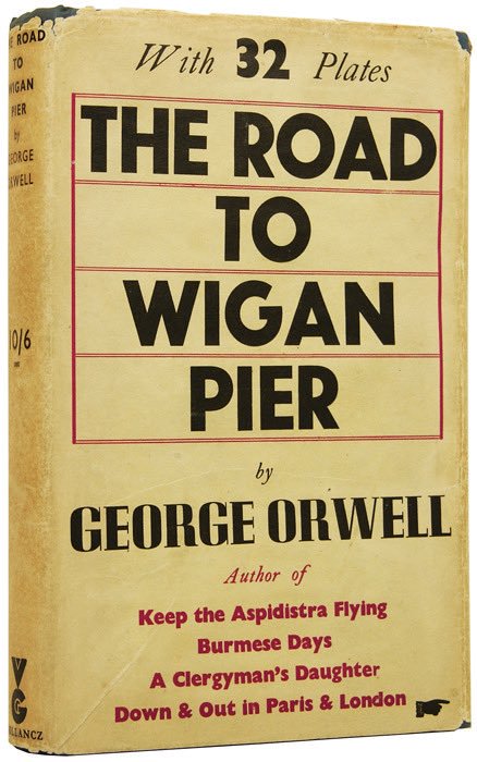 The Road To Wigan Pier